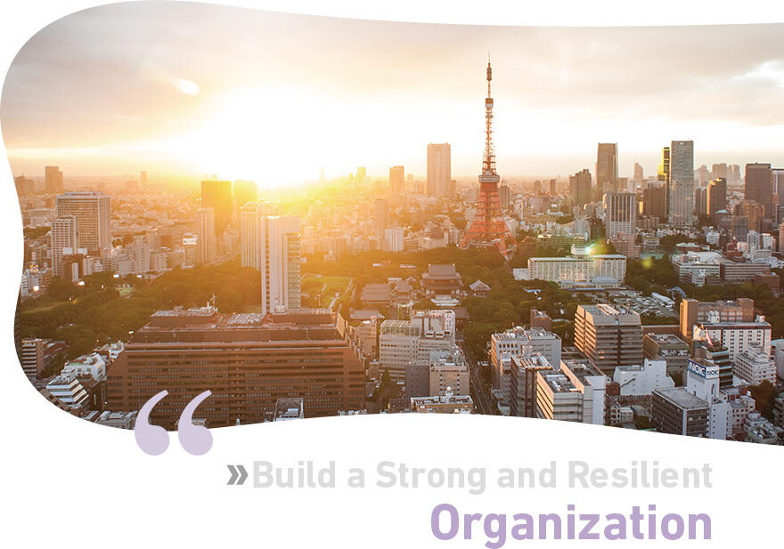 Build a Strong and Resilient Organization