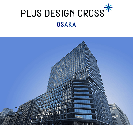 プラス、関西エリアの新拠点となるライブショーケース 「PLUS DESIGN CROSS 大阪」
